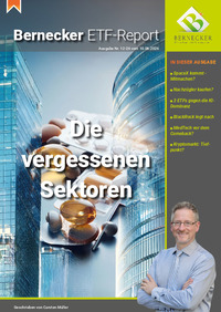 Bernecker ETF-Report Nr. 12 vom 10.06.2026